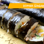 how to prepare Korean Gimbap