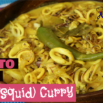 How to cook Squid Curry