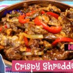 How to cook crispy Shredded beef
