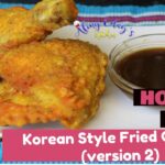 How to cook Korean style fried chicken v2